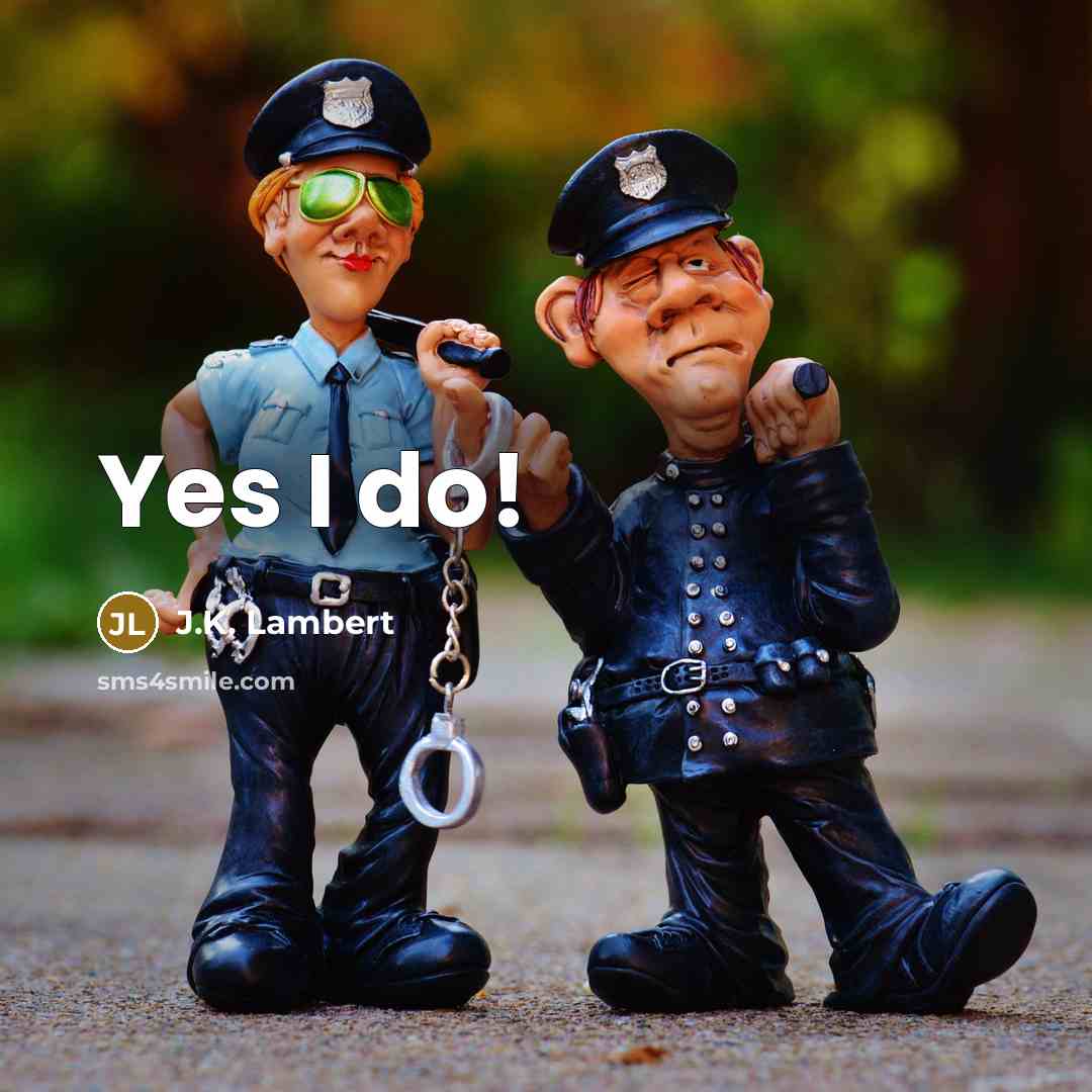 “Yes I do!” quote by J.K. Lambert