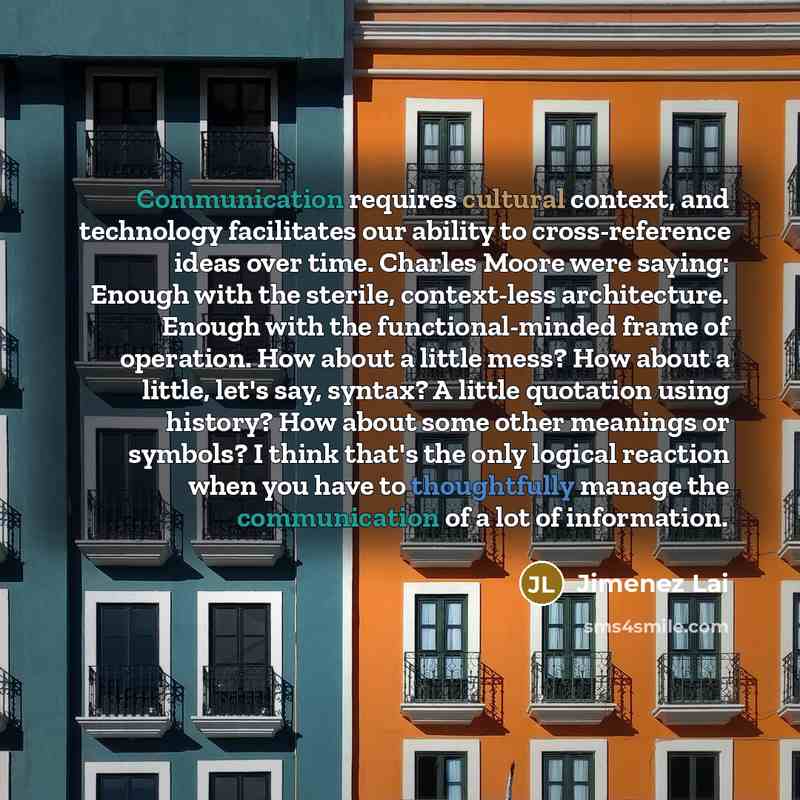 “Communication requires cultural context, and technology facilitates our ability to cross-reference ideas over time. Charles Moore were saying: Enough with the sterile, context-less architecture. Enough with the functional-minded frame of operation. How about a little mess? How about a little…” quote by Jimenez Lai