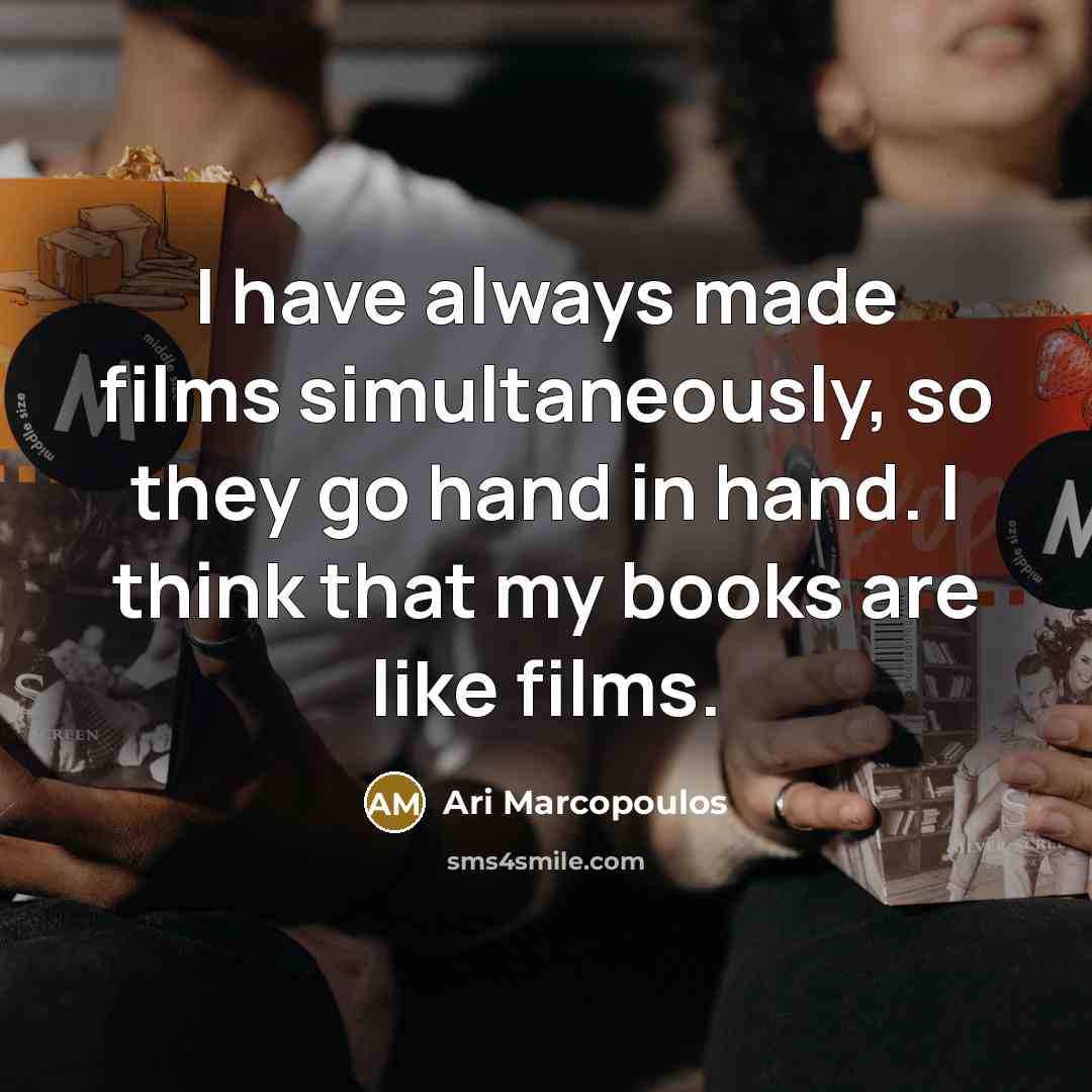 “I have always made films simultaneously, so they go hand in hand. I think that my books are like films.” quote by Ari Marcopoulos