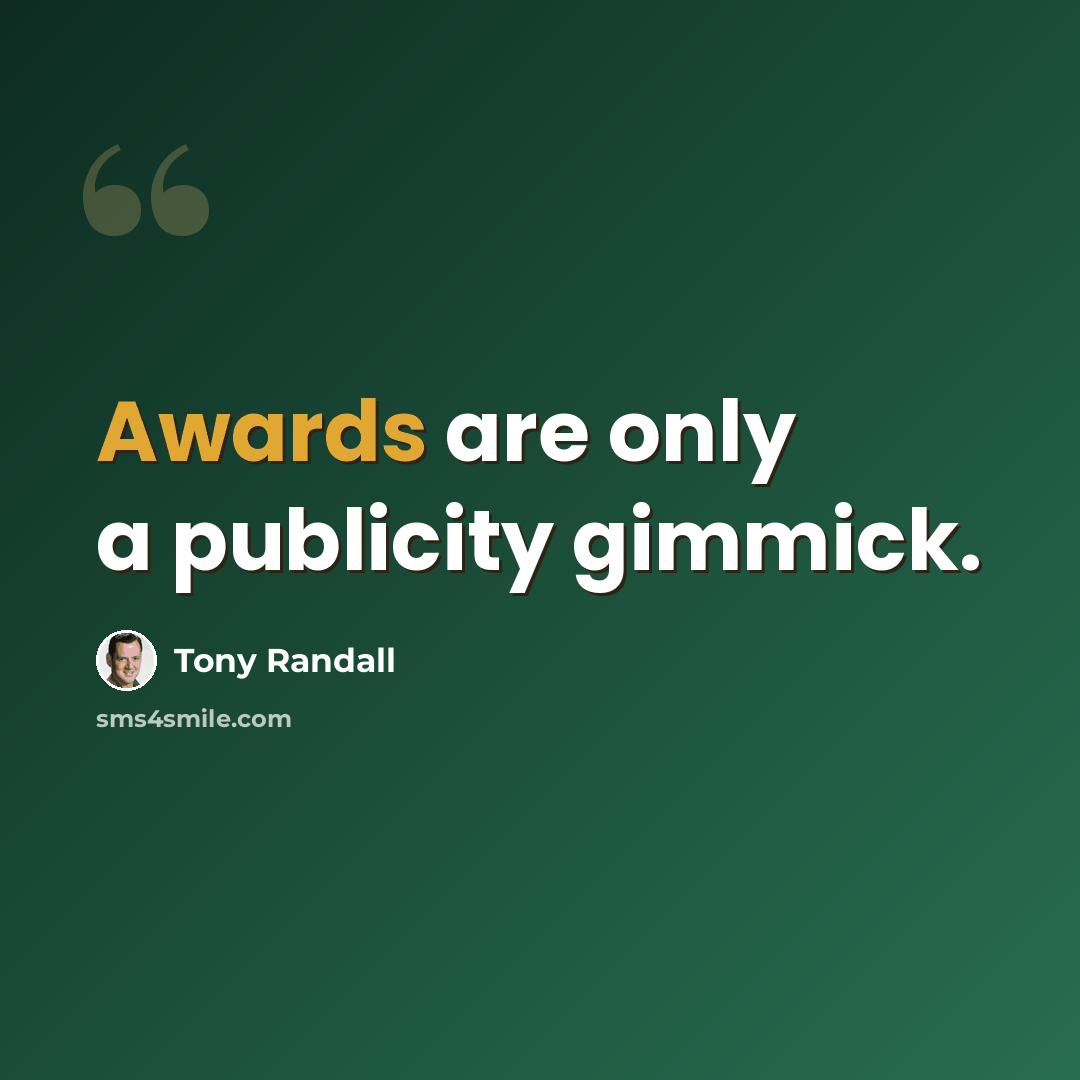 “Awards are only a publicity gimmick.” quote by Tony Randall