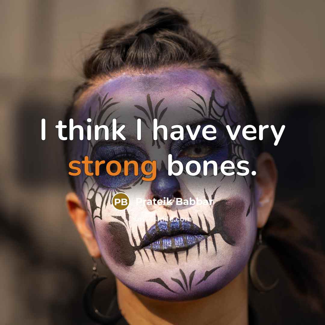 “I think I have very strong bones.” quote by Prateik Babbar