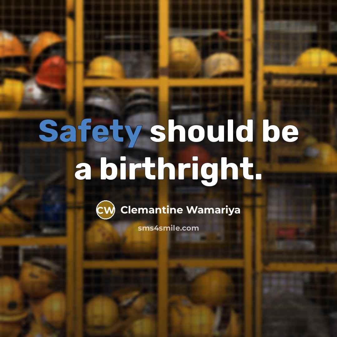 “Safety should be a birthright.” quote by Clemantine Wamariya