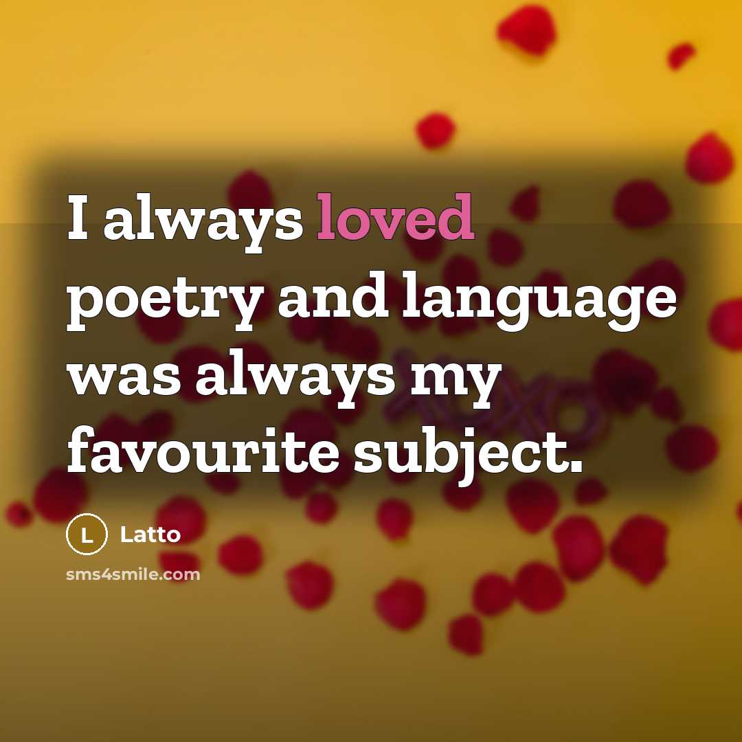 “I always loved poetry and language was always my favourite subject.” quote by Latto