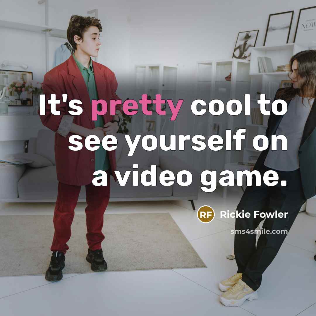 “It's pretty cool to see yourself on a video game.” quote by Rickie Fowler