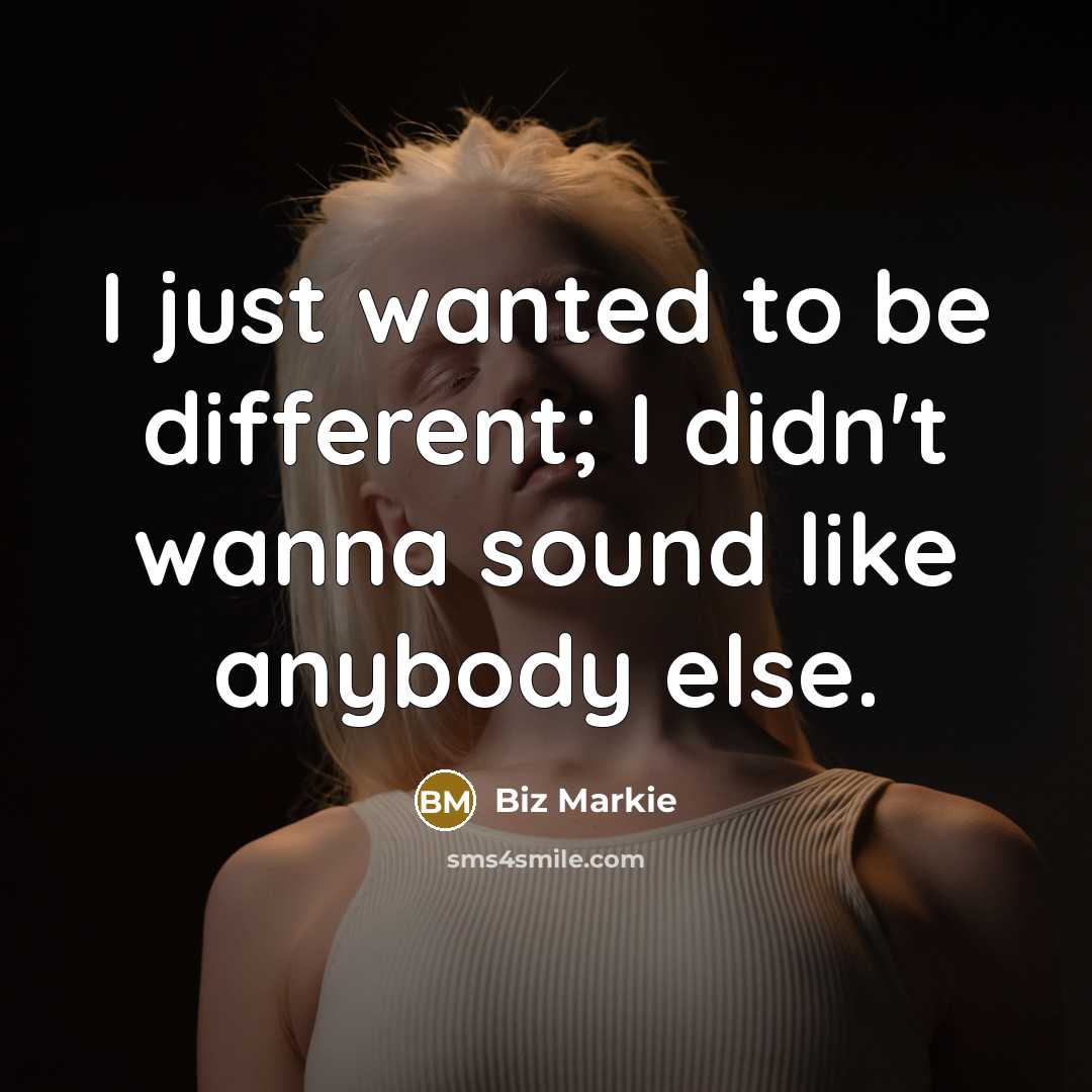 “I just wanted to be different; I didn't wanna sound like anybody else.” quote by Biz Markie