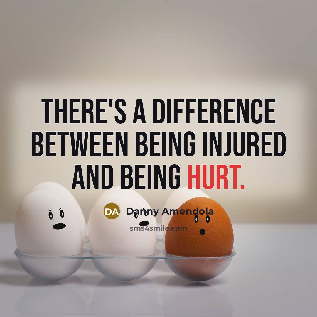“There's a difference between being injured and being hurt.” quote by Danny Amendola