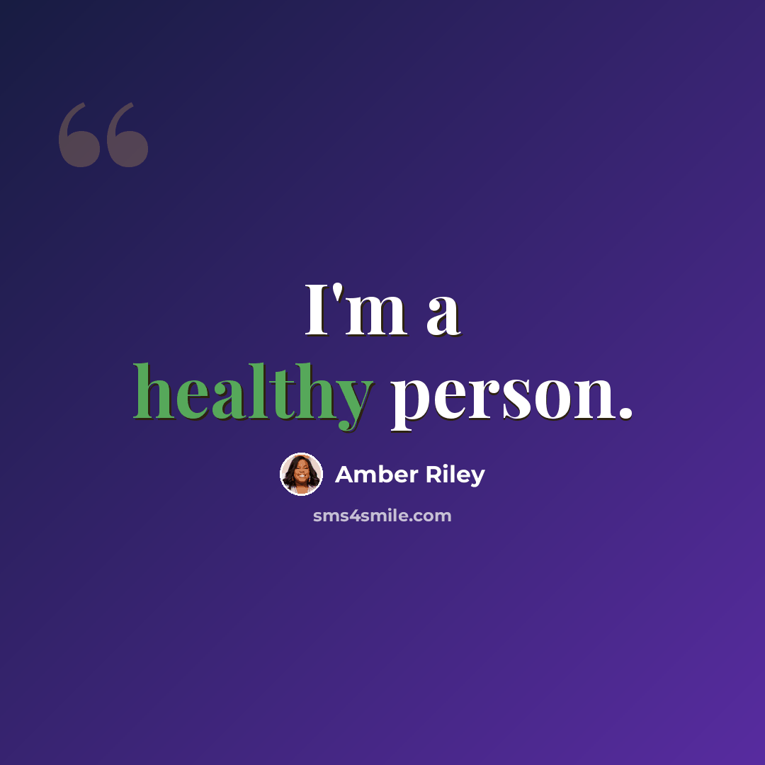 “I'm a healthy person.” quote by Amber Riley