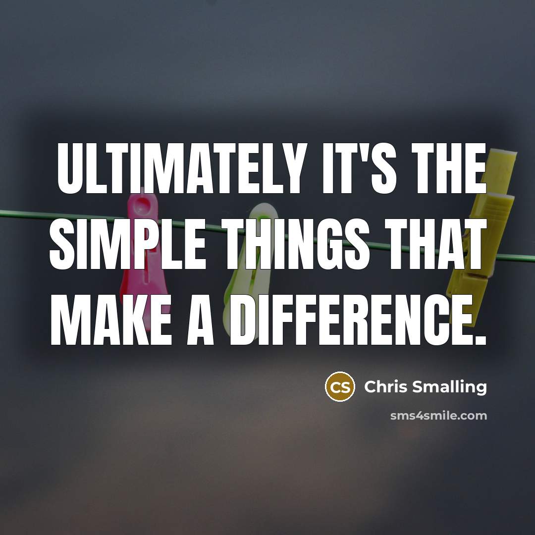 “Ultimately it's the simple things that make a difference.” quote by Chris Smalling