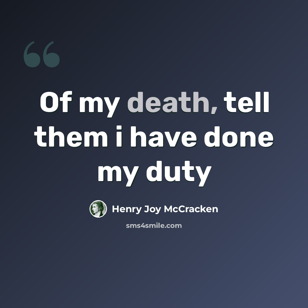 “Of my death, tell them i have done my duty” quote by Henry Joy McCracken