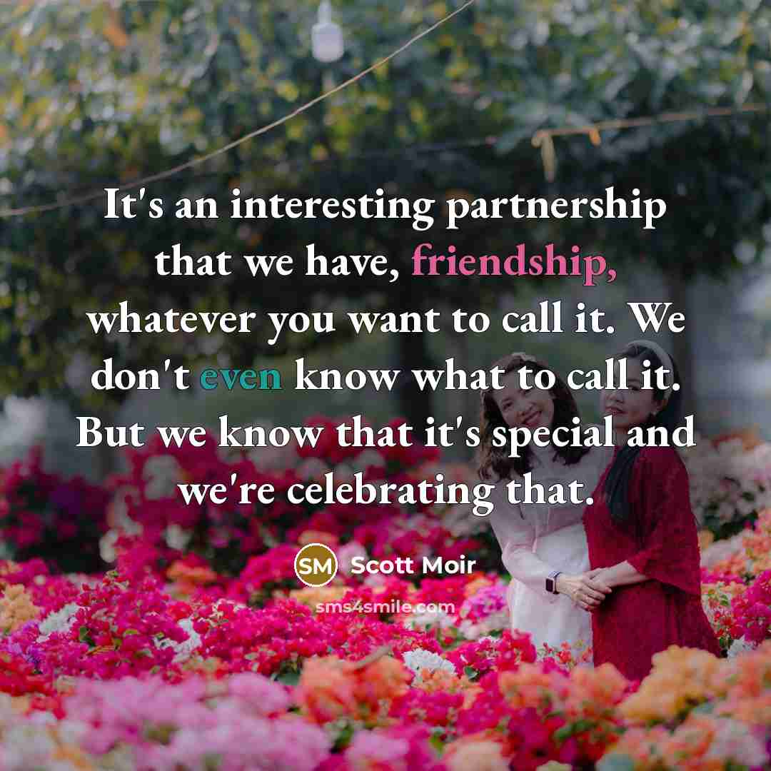 “It's an interesting partnership that we have, friendship, whatever you want to call it. We don't even know what to call it. But we know that it's special and we're celebrating that.” quote by Scott Moir