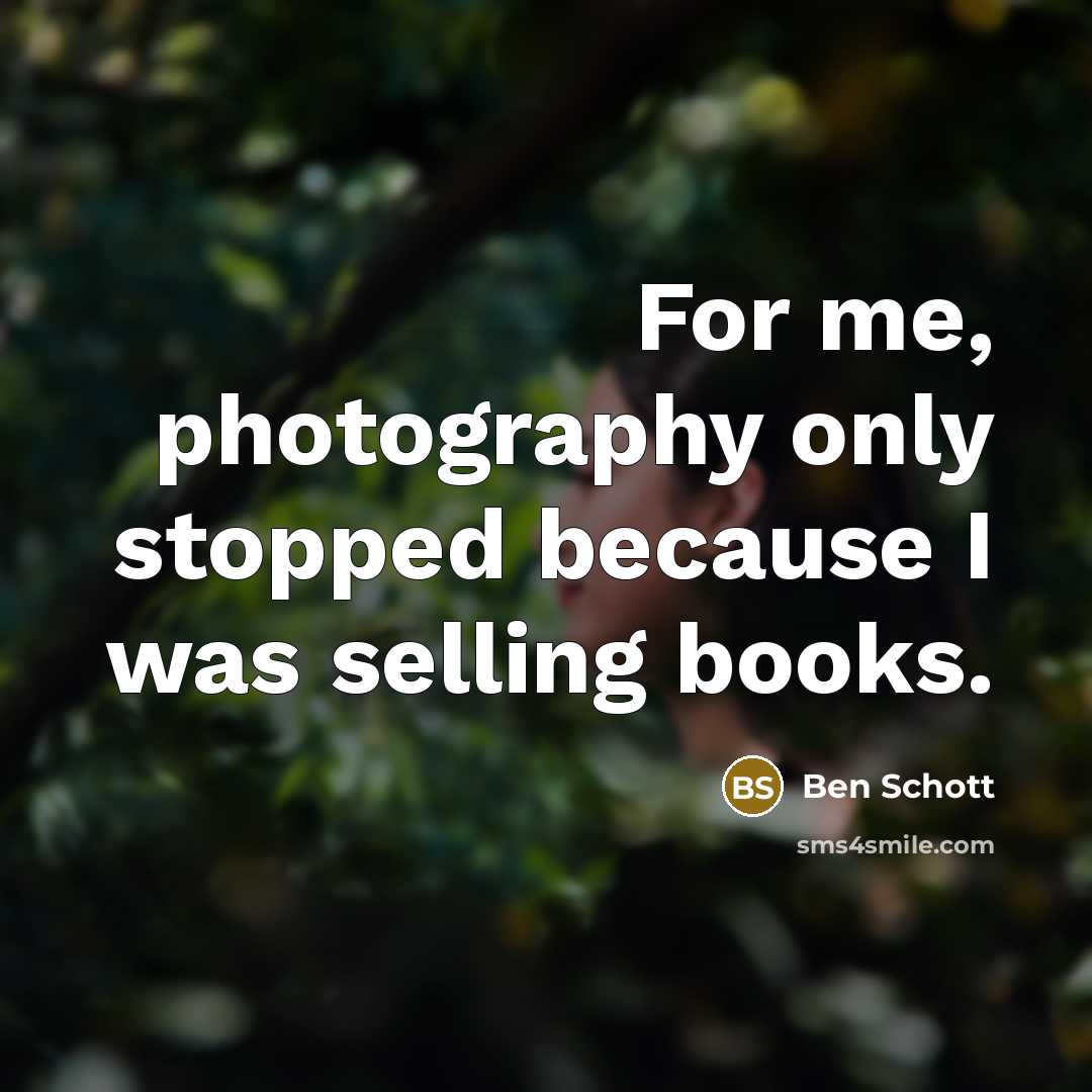 “For me, photography only stopped because I was selling books.” quote by Ben Schott