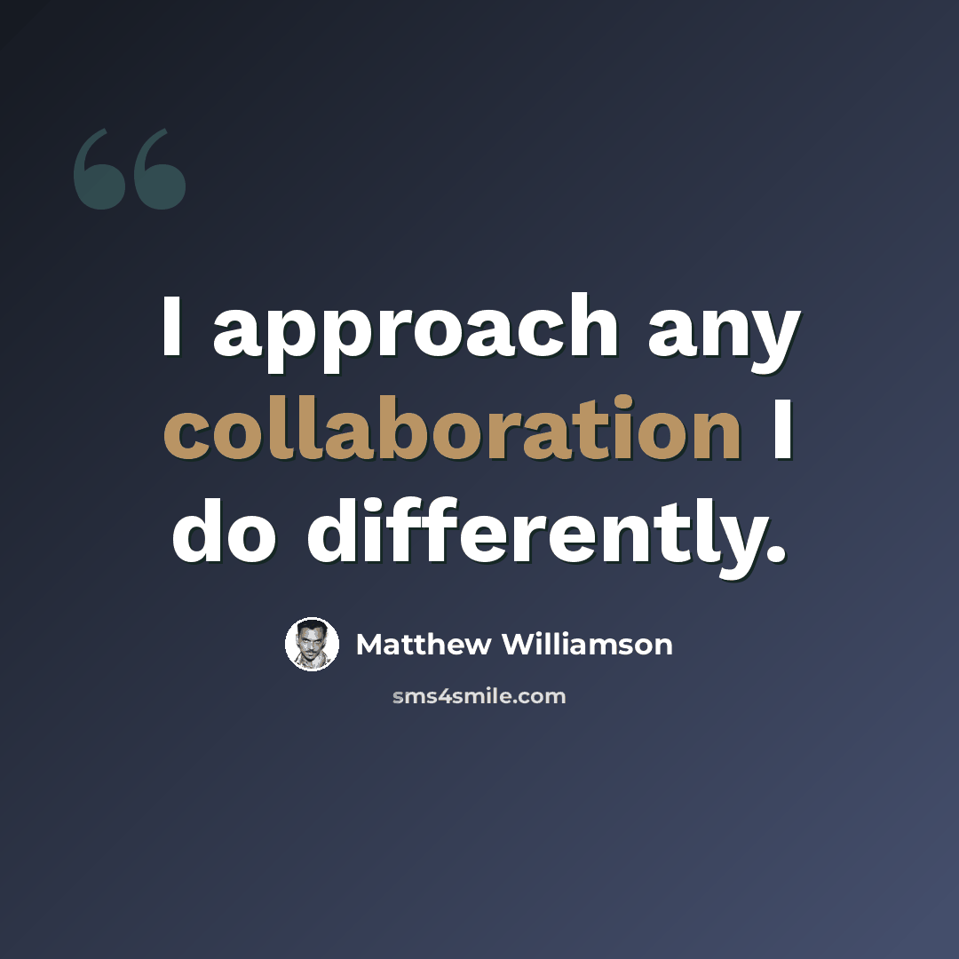 “I approach any collaboration I do differently.” quote by Matthew Williamson