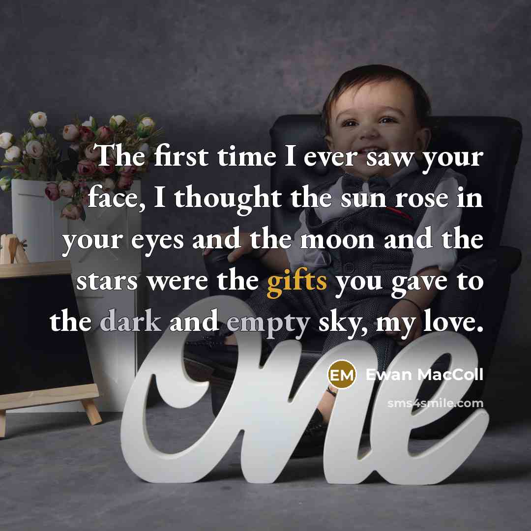 “The first time I ever saw your face, I thought the sun rose in your eyes and the moon and the stars were the gifts you gave to the dark and empty sky, my love.” quote by Ewan MacColl