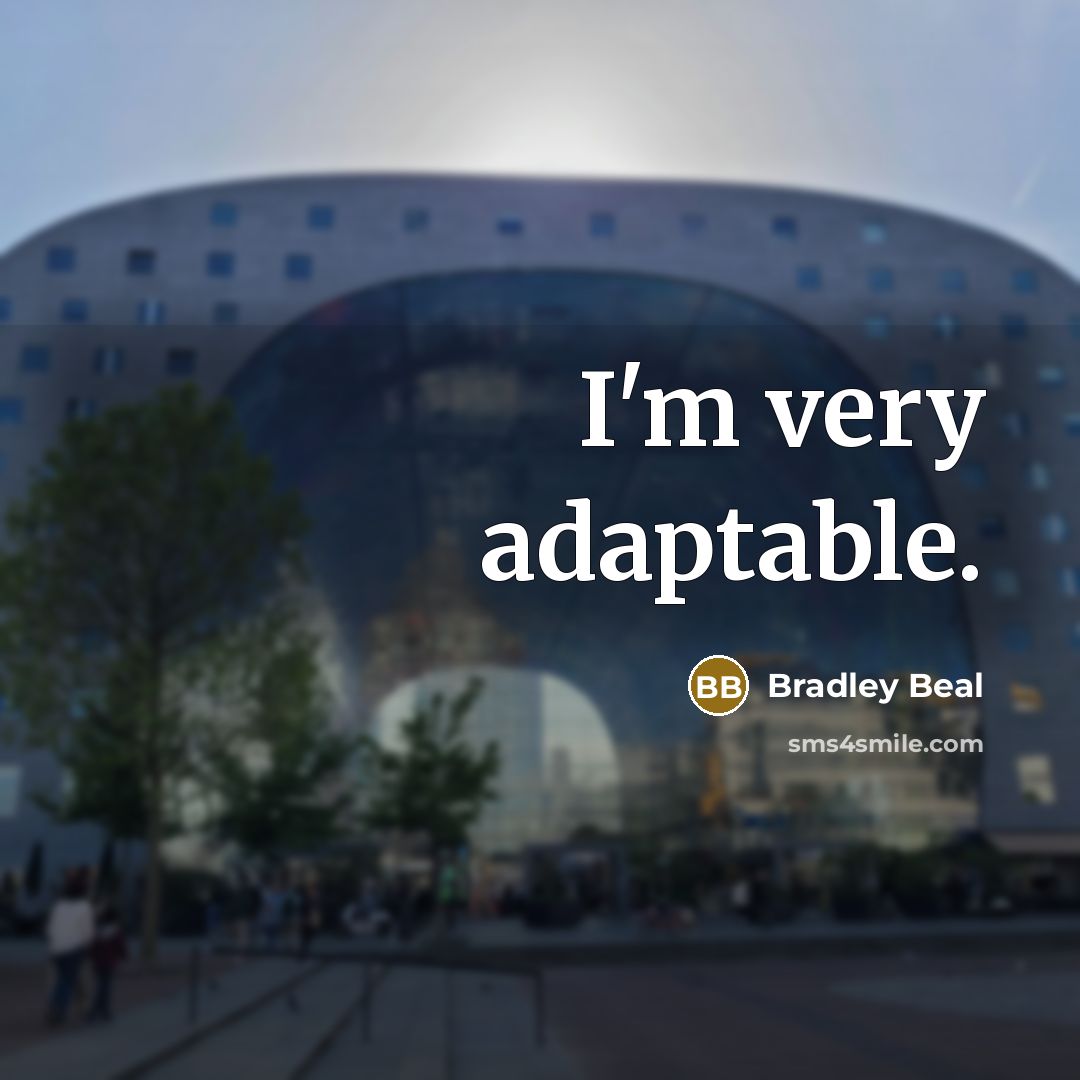 “I'm very adaptable.” quote by Bradley Beal