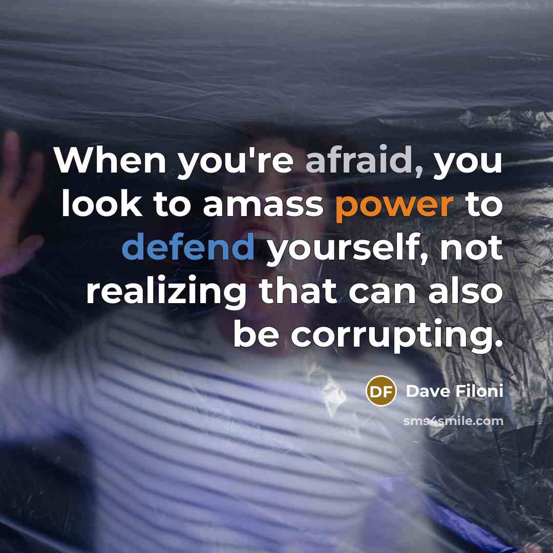 “When you're afraid, you look to amass power to defend yourself, not realizing that can also be corrupting.” quote by Dave Filoni
