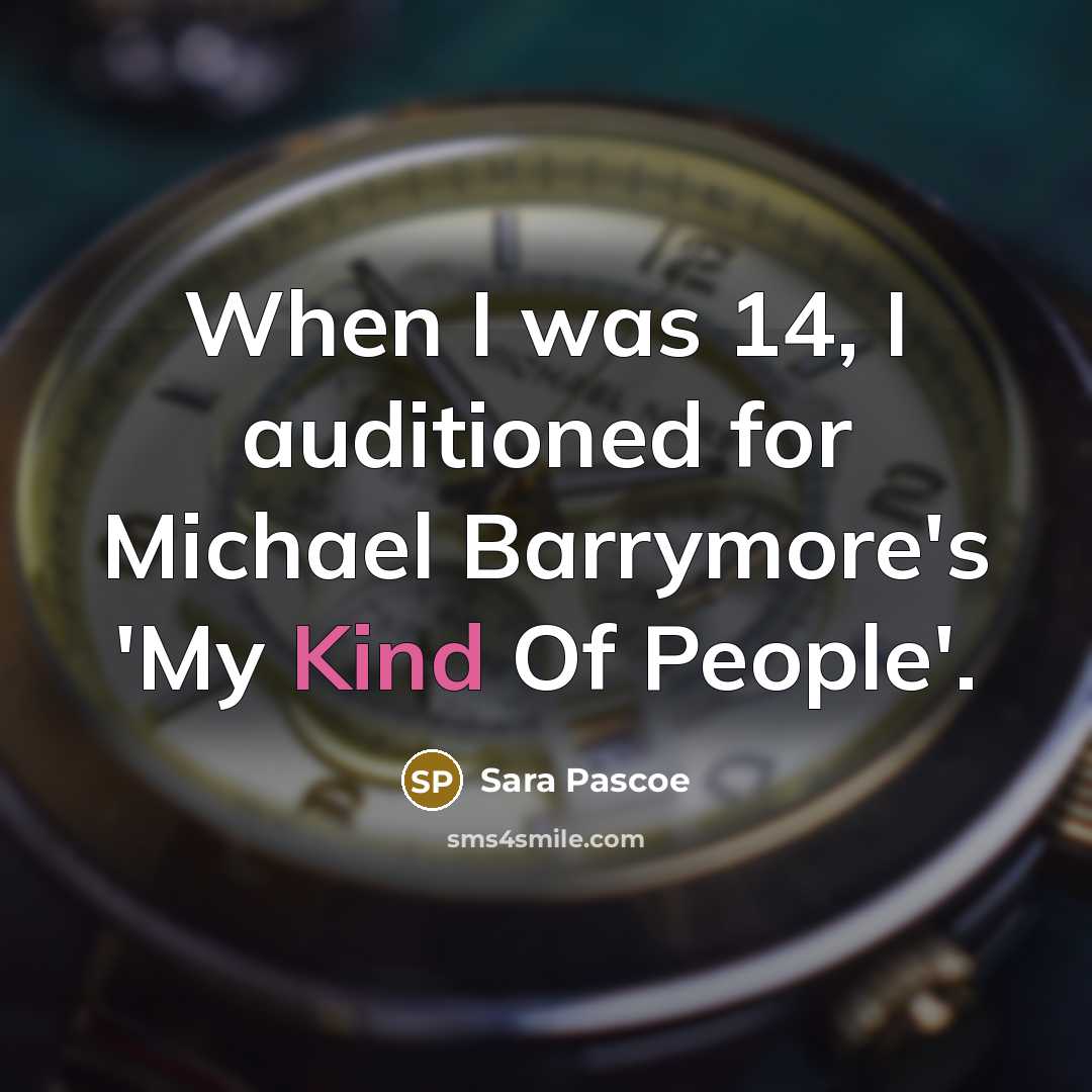 “When I was 14, I auditioned for Michael Barrymore's 'My Kind Of People'.” quote by Sara Pascoe