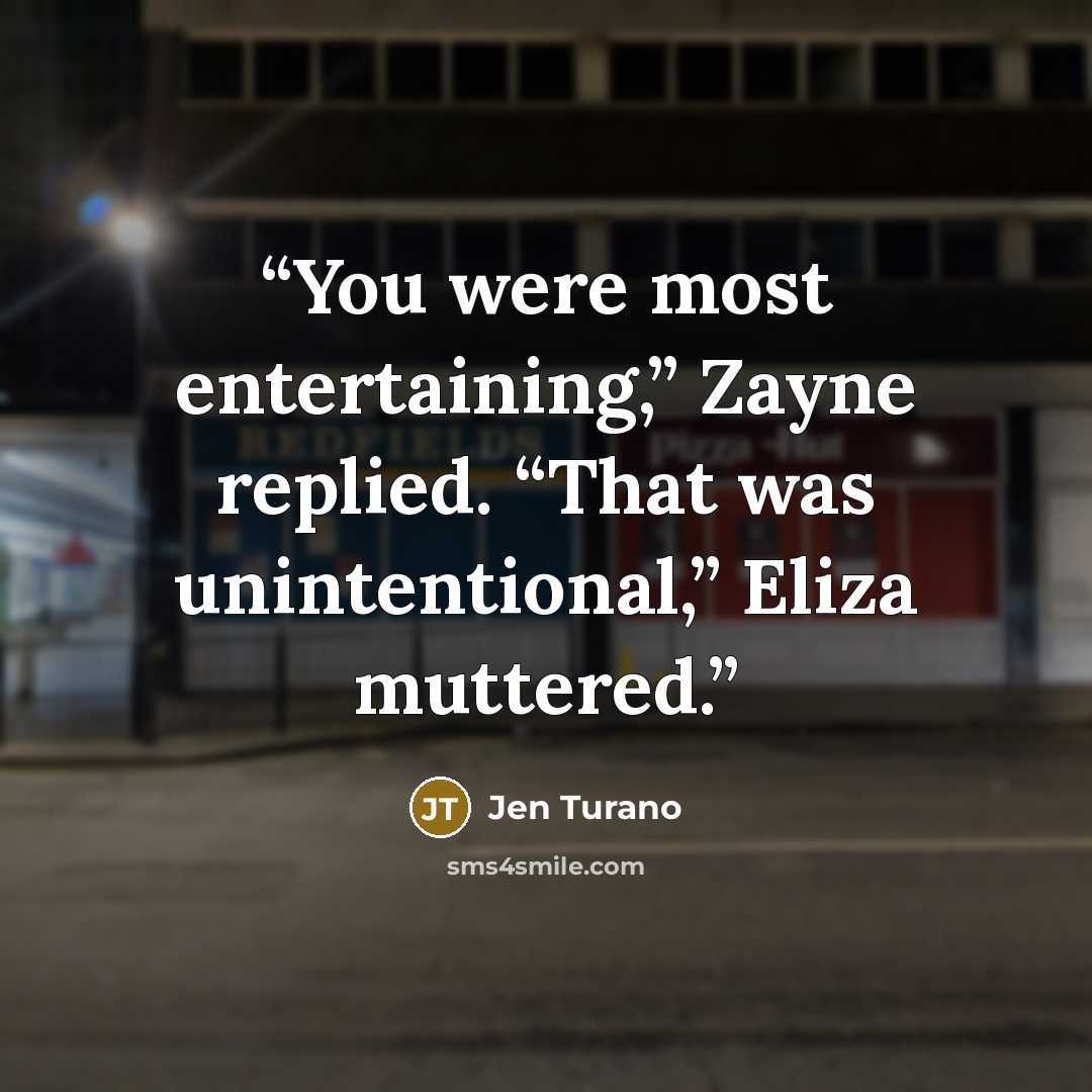 “You were most entertaining,” Zayne replied. “That was unintentional,” Eliza muttered.” quote by Jen Turano