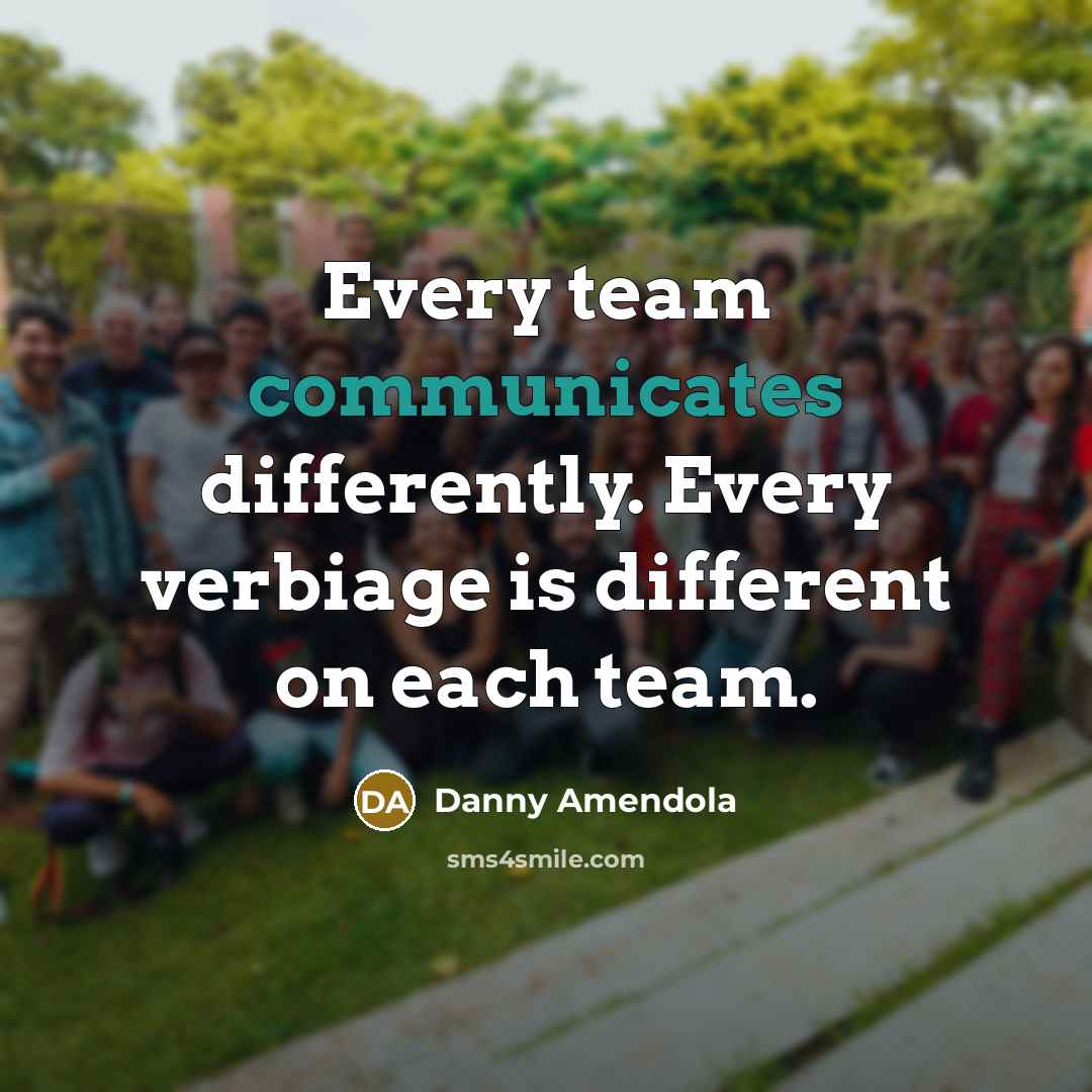 “Every team communicates differently. Every verbiage is different on each team.” quote by Danny Amendola