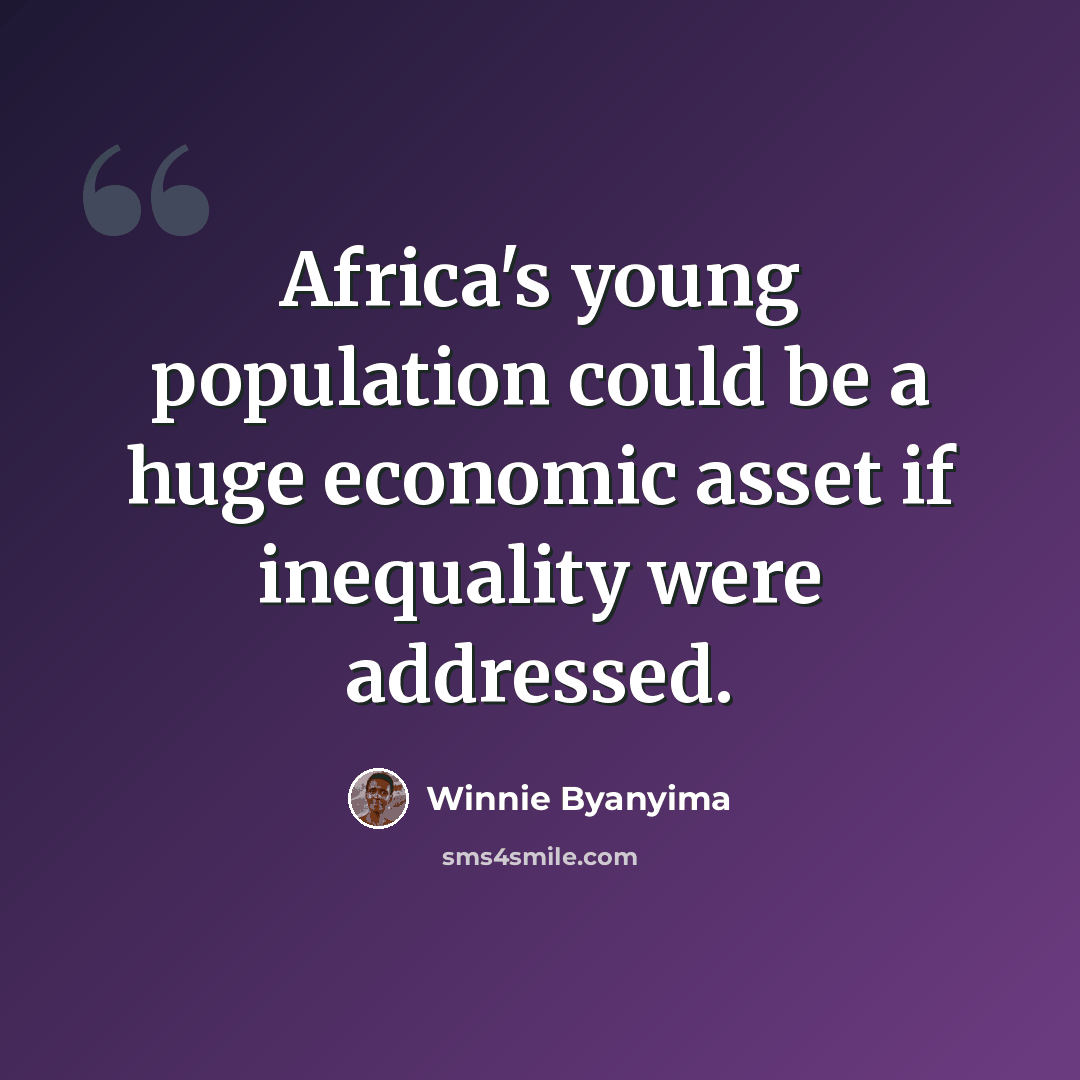 “Africa's young population could be a huge economic asset if inequality were addressed.” quote by Winnie Byanyima