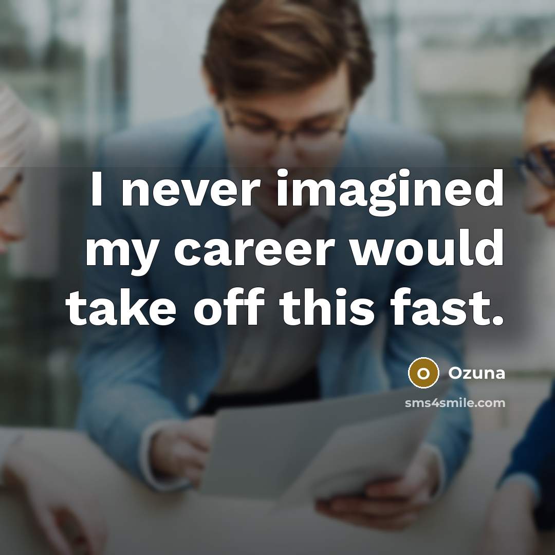 “I never imagined my career would take off this fast.” quote by Ozuna