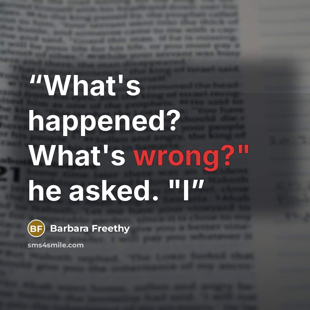 “What's happened? What's wrong?" he asked. "I” quote by Barbara Freethy
