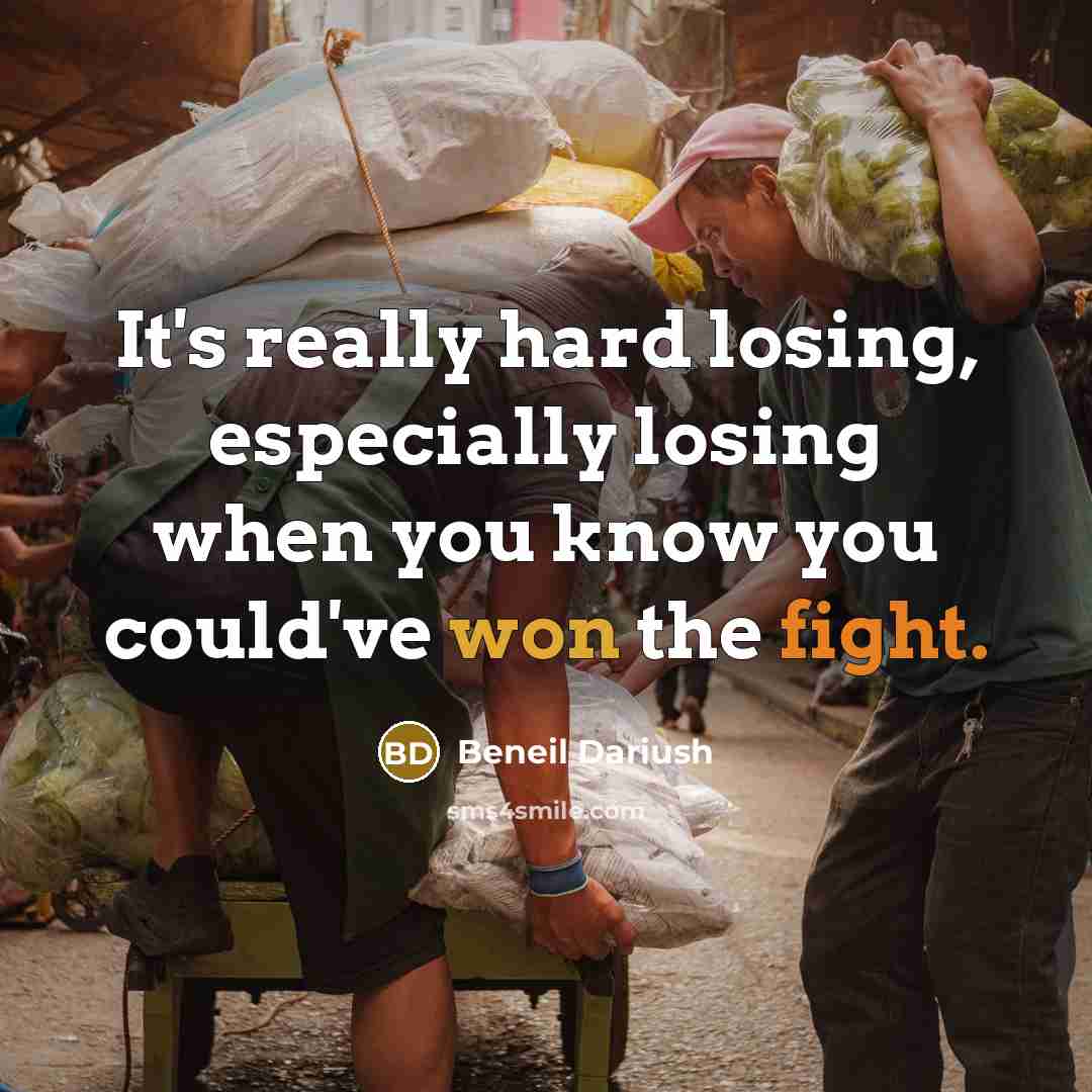 “It's really hard losing, especially losing when you know you could've won the fight.” quote by Beneil Dariush