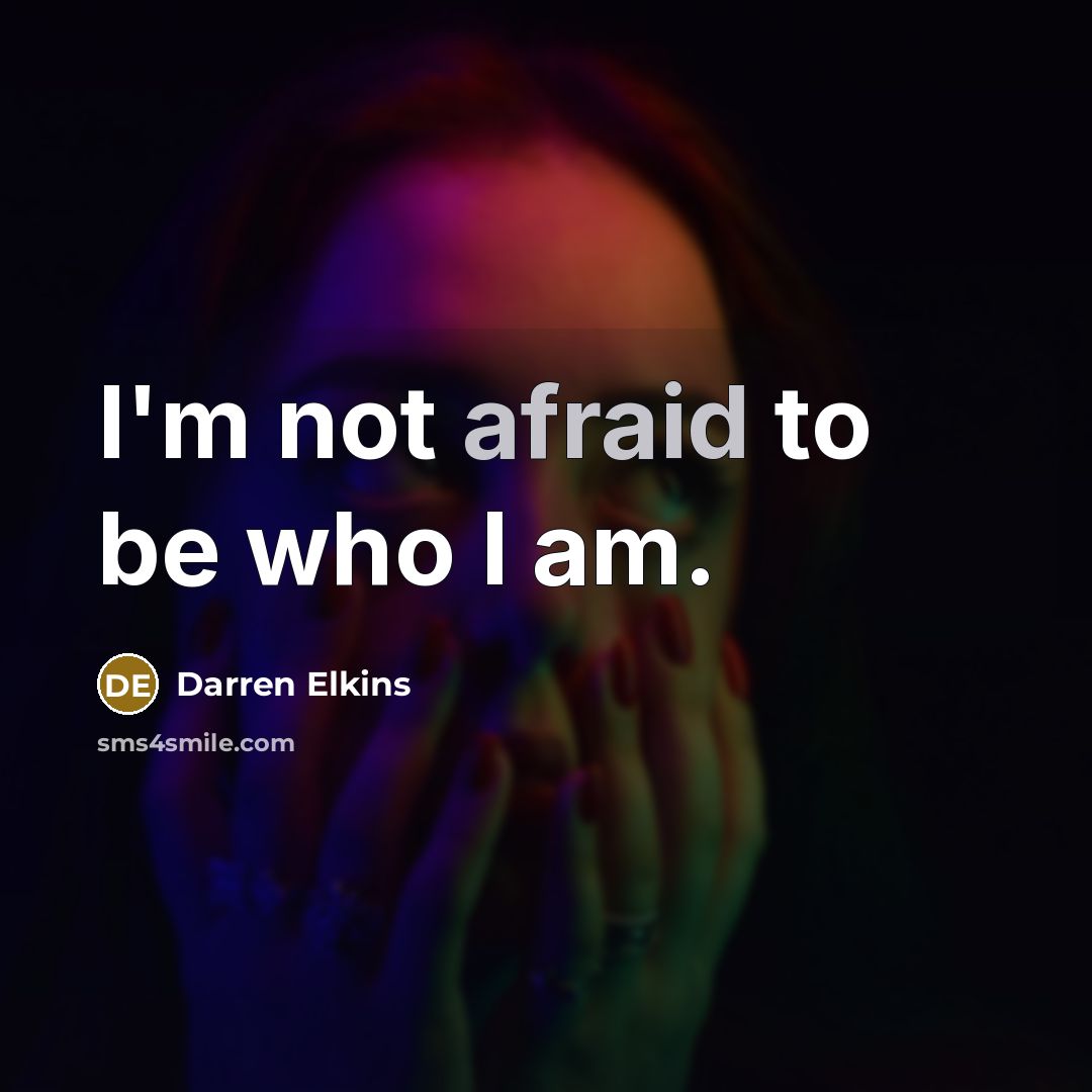 “I'm not afraid to be who I am.” quote by Darren Elkins