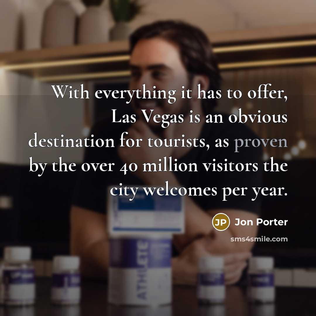 “With everything it has to offer, Las Vegas is an obvious destination for tourists, as proven by the over 40 million visitors the city welcomes per year.” quote by Jon Porter