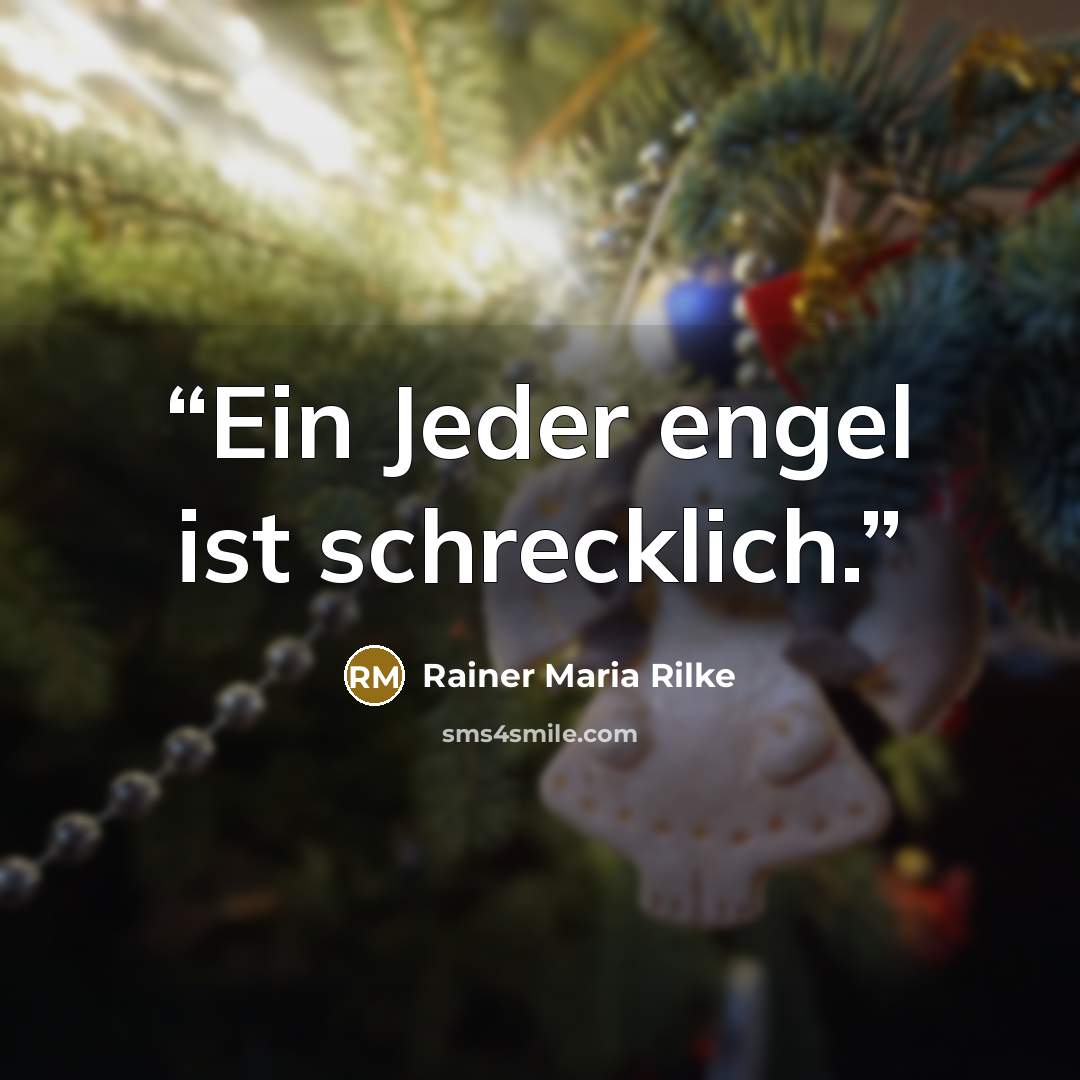 “Ein Jeder engel ist schrecklich.” quote by Rainer Maria Rilke