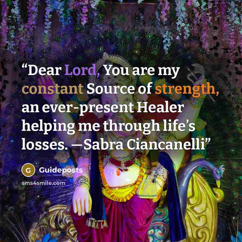“Dear Lord, You are my constant Source of strength, an ever-present Healer helping me through life’s losses. —Sabra Ciancanelli” quote by Guideposts