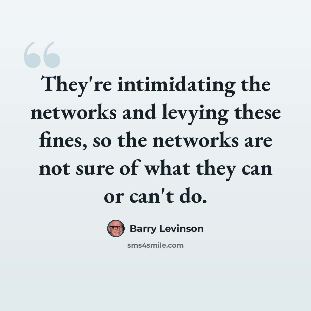 “They're intimidating the networks and levying these fines, so the networks are not sure of what they can or can't do.” quote by Barry Levinson
