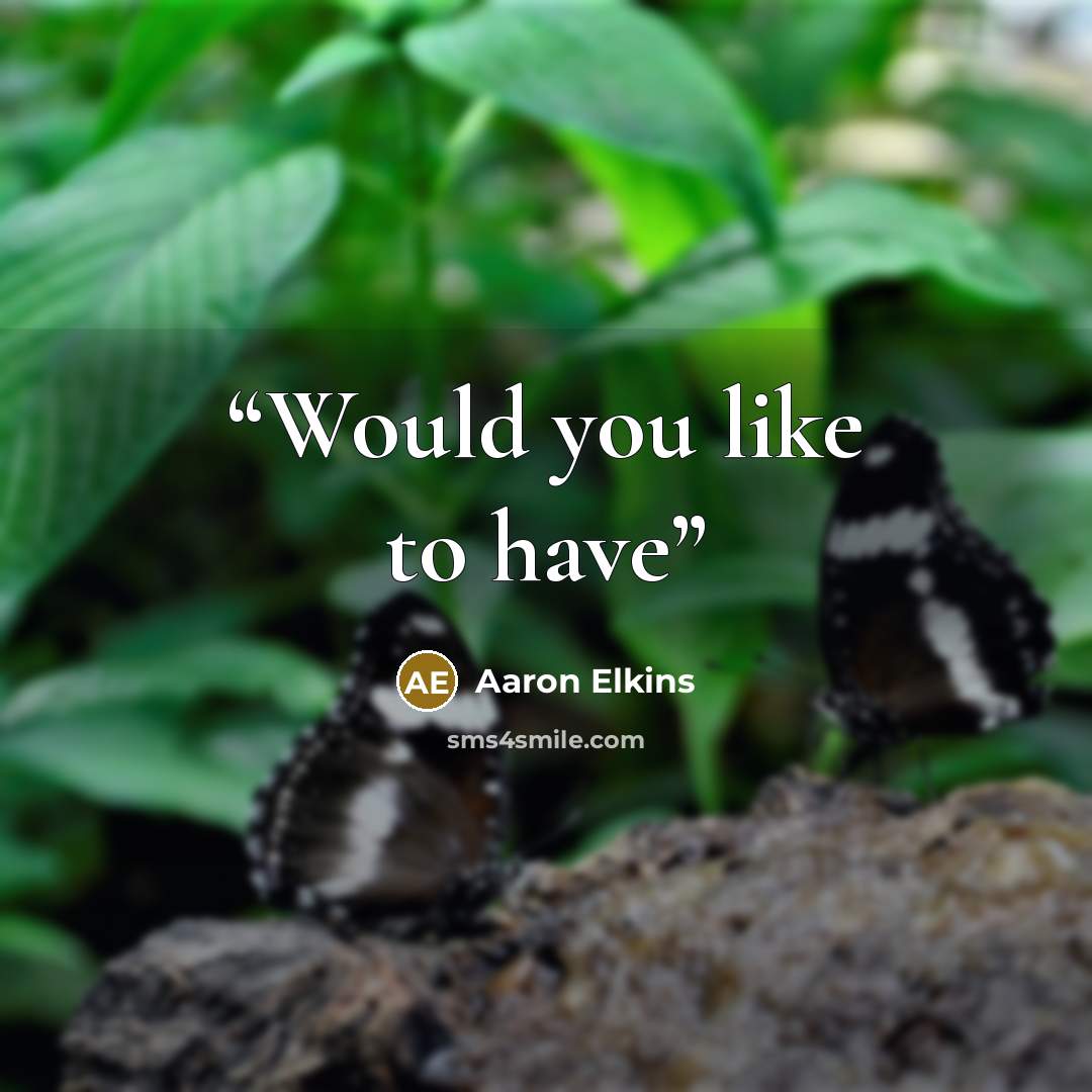 “Would you like to have” quote by Aaron Elkins
