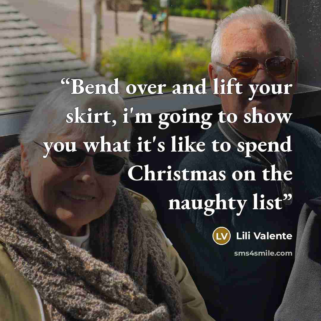 “Bend over and lift your skirt, i'm going to show you what it's like to spend Christmas on the naughty list” quote by Lili Valente