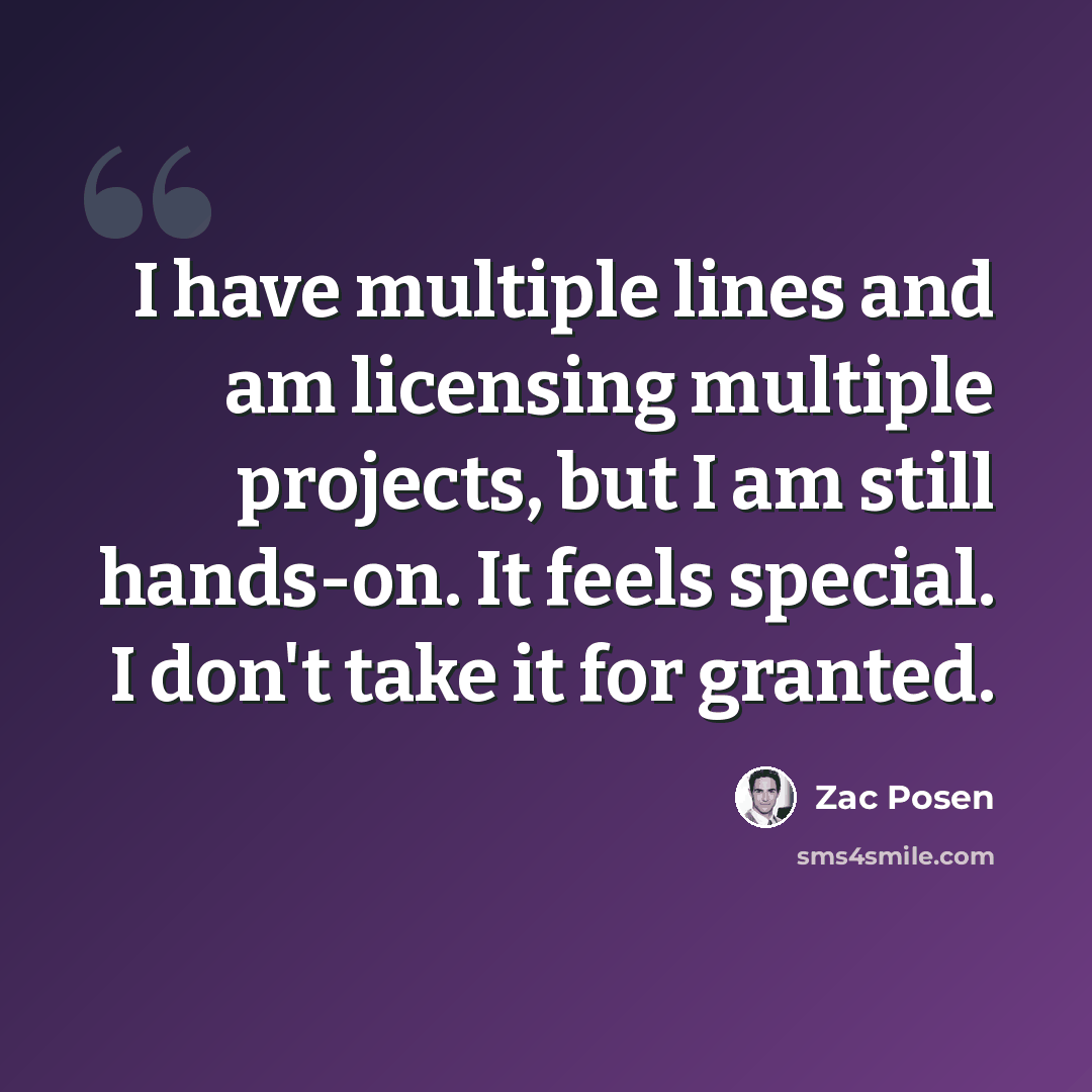 “I have multiple lines and am licensing multiple projects, but I am still hands-on. It feels special. I don't take it for granted.” quote by Zac Posen