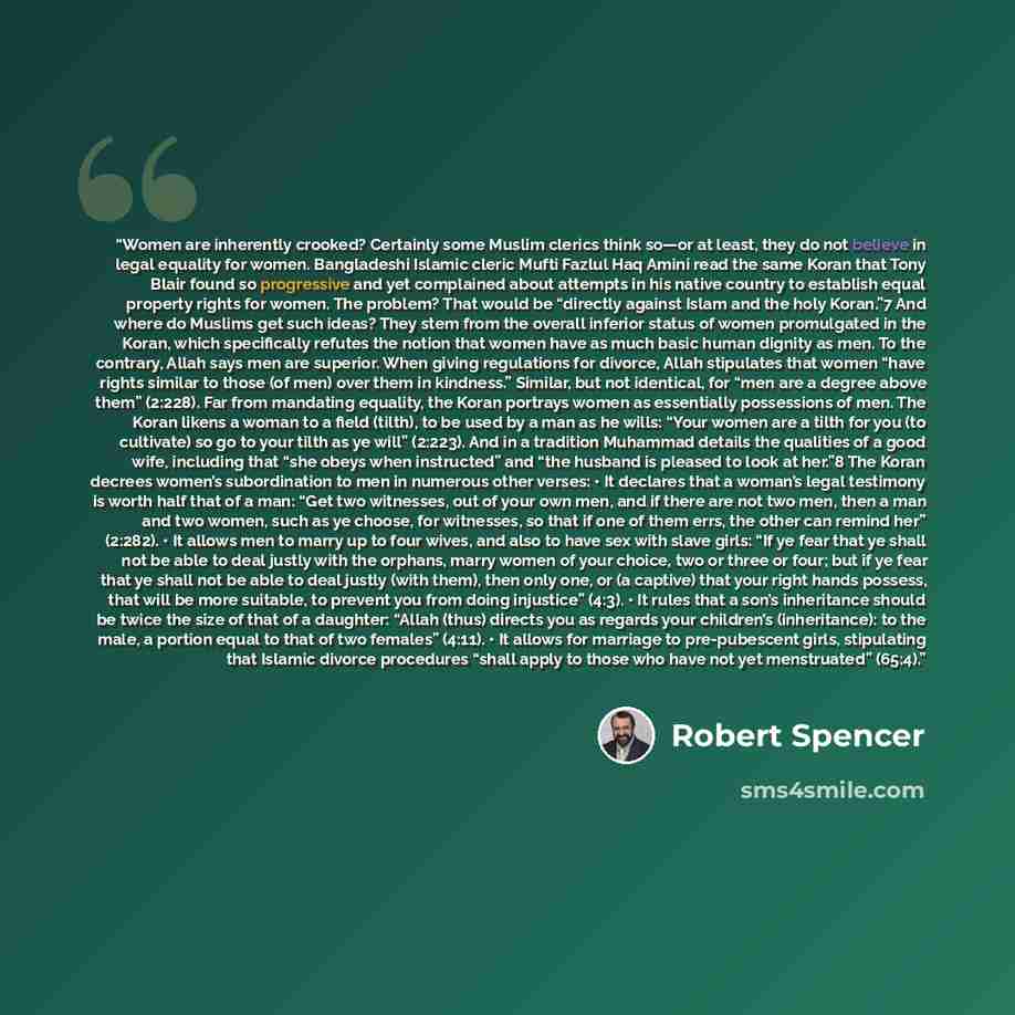 “Women are inherently crooked? Certainly some Muslim clerics think so—or at least, they do not believe in legal equality for women. Bangladeshi Islamic cleric Mufti Fazlul Haq Amini read the same Koran that Tony Blair found so progressive and yet complained about attempts in his native country to…” quote by Robert Spencer