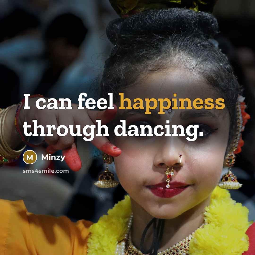 “I can feel happiness through dancing.” quote by Minzy