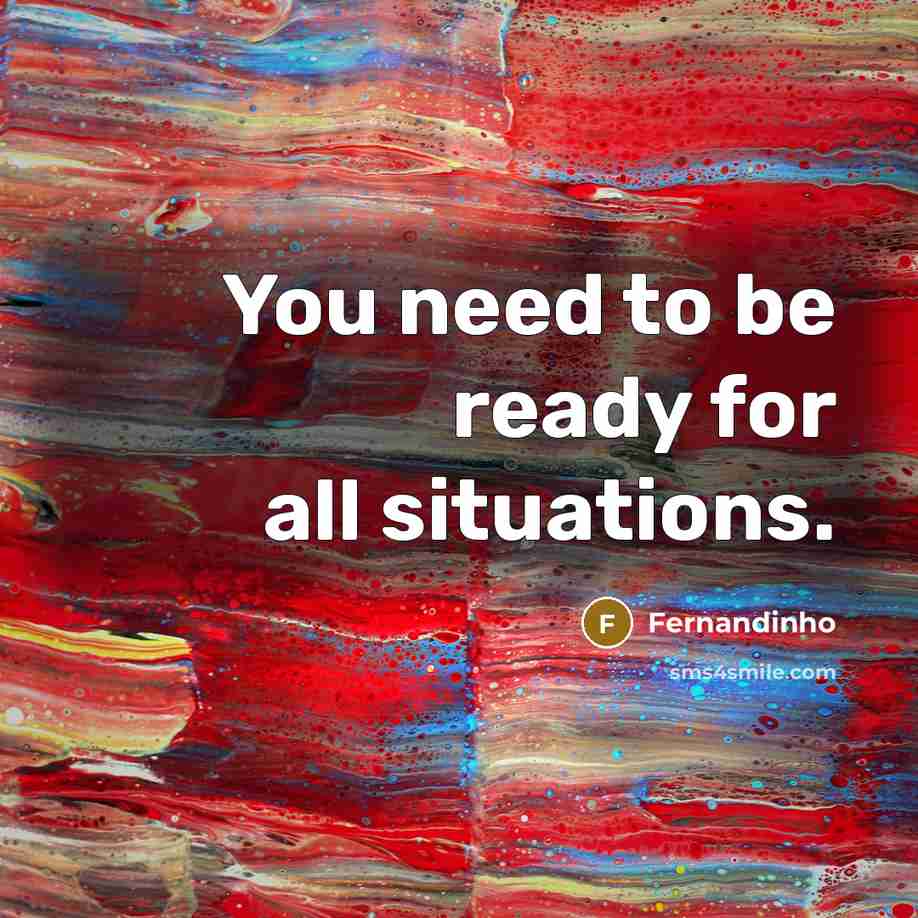 “You need to be ready for all situations.” quote by Fernandinho