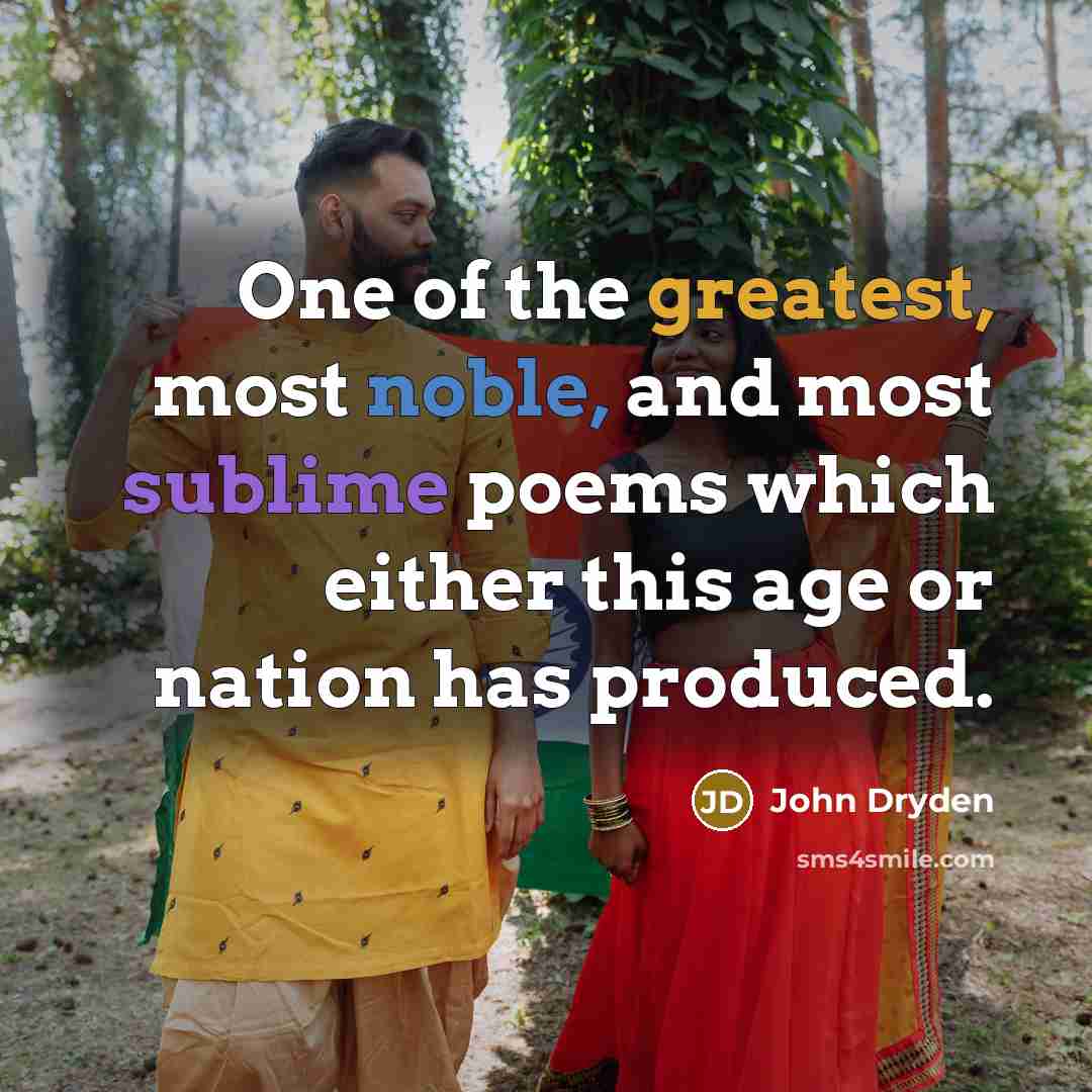 “One of the greatest, most noble, and most sublime poems which either this age or nation has produced.” quote by John Dryden