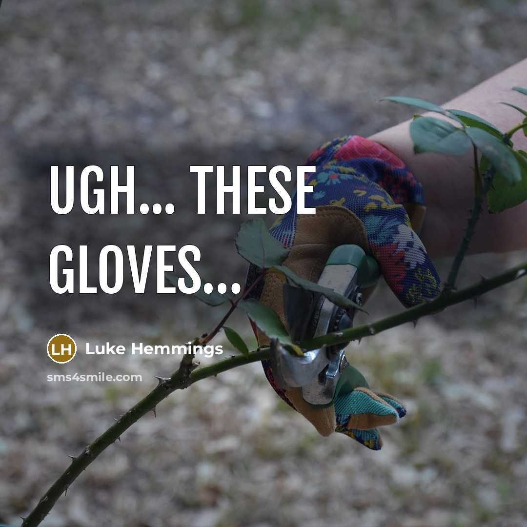 “Ugh... These gloves…” quote by Luke HEMMINGS