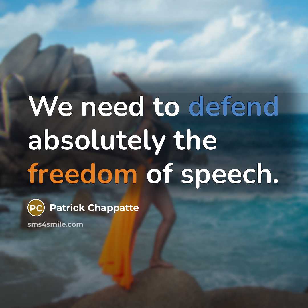 “We need to defend absolutely the freedom of speech.” quote by Patrick Chappatte