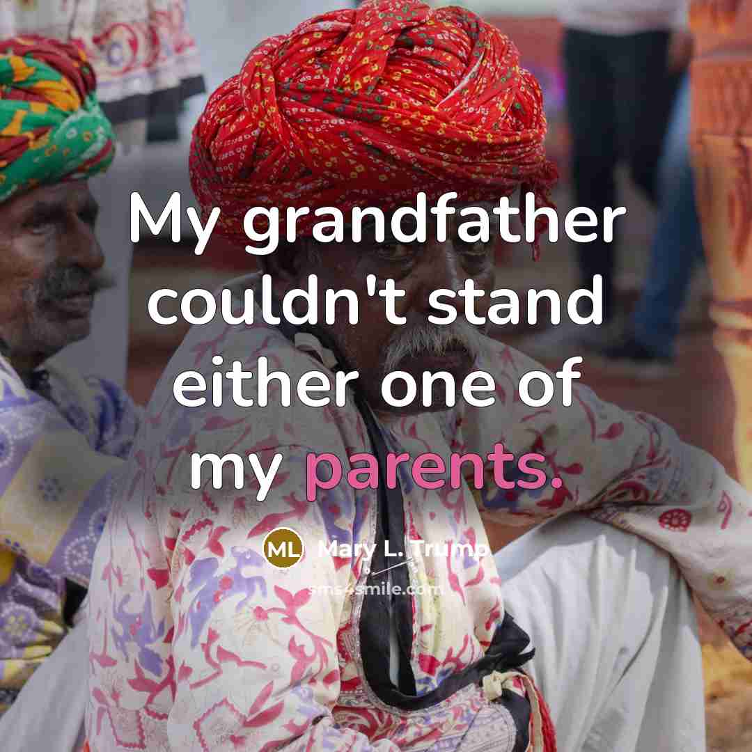 “My grandfather couldn't stand either one of my parents.” quote by Mary L. Trump