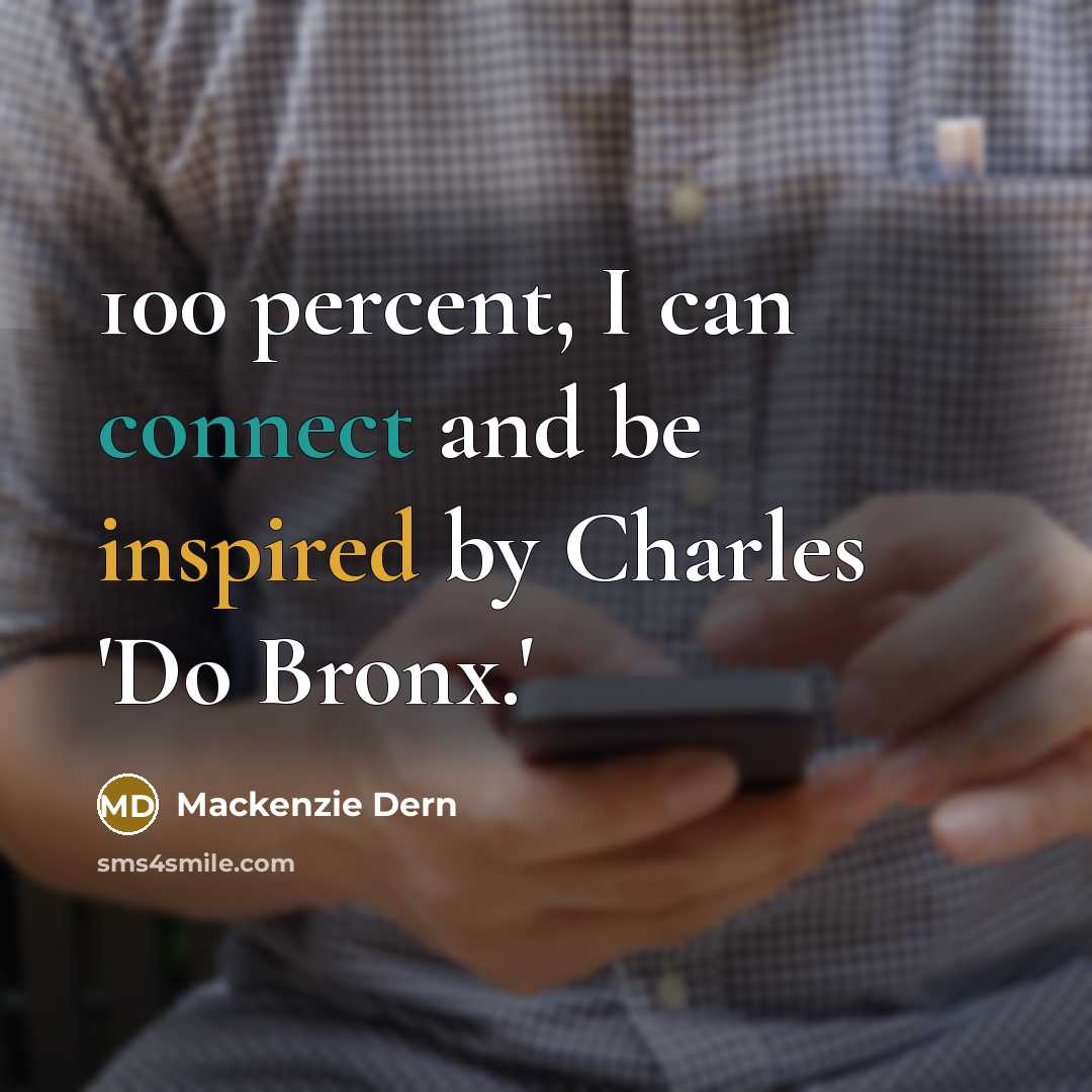 “100 percent, I can connect and be inspired by Charles 'Do Bronx.'” quote by Mackenzie Dern