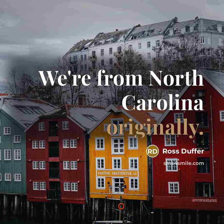 “We're from North Carolina originally.” quote by Ross Duffer