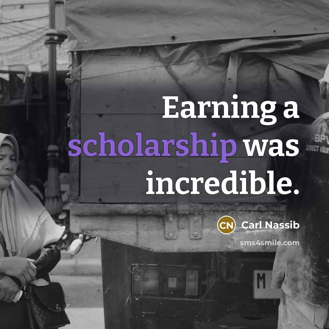 “Earning a scholarship was incredible.” quote by Carl Nassib