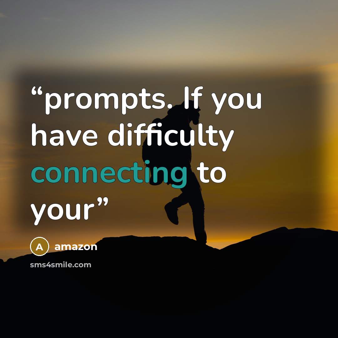 “prompts. If you have difficulty connecting to your” quote by Amazon