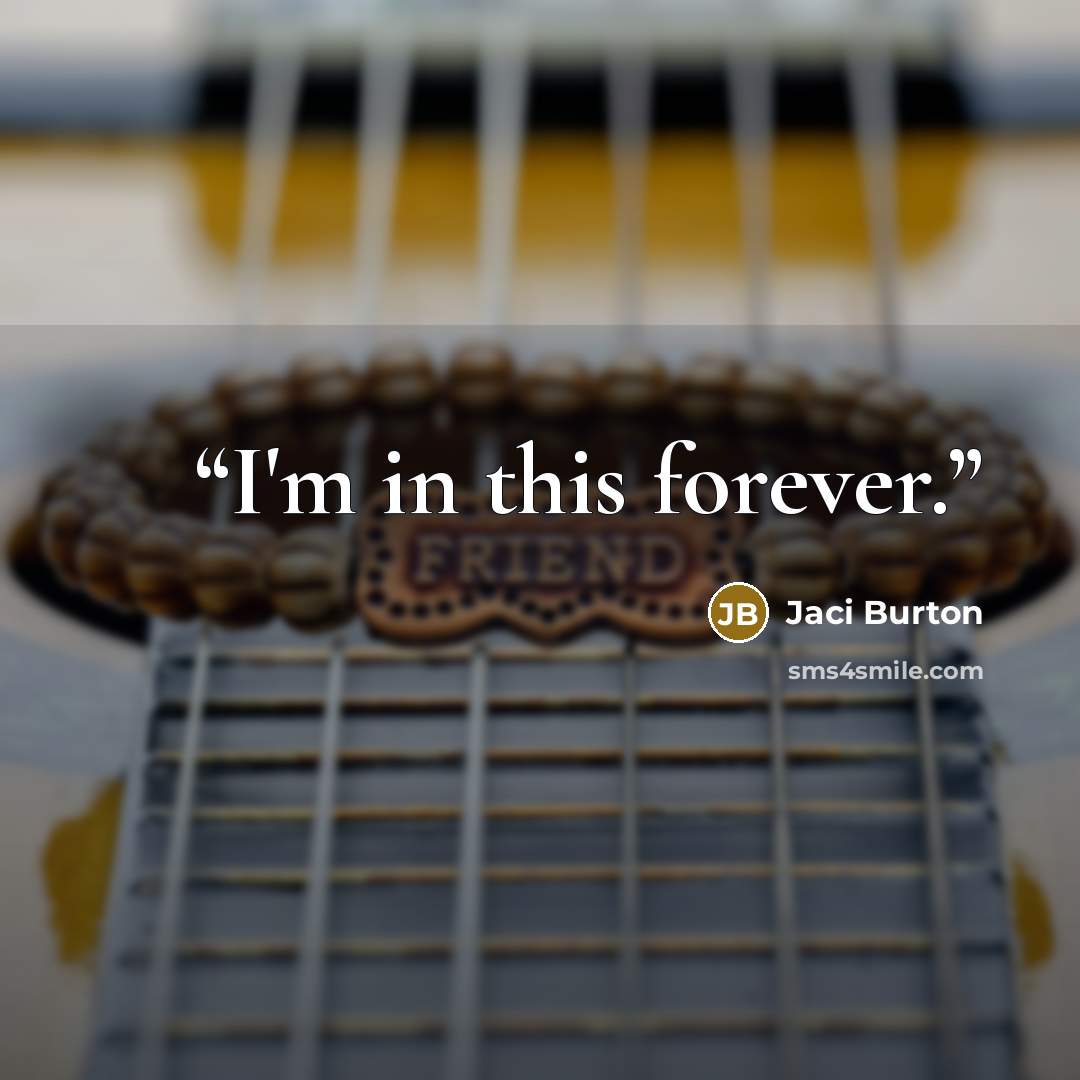 “I'm in this forever.” quote by Jaci Burton