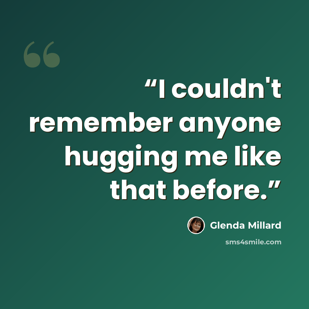 “I couldn't remember anyone hugging me like that before.” quote by Glenda Millard