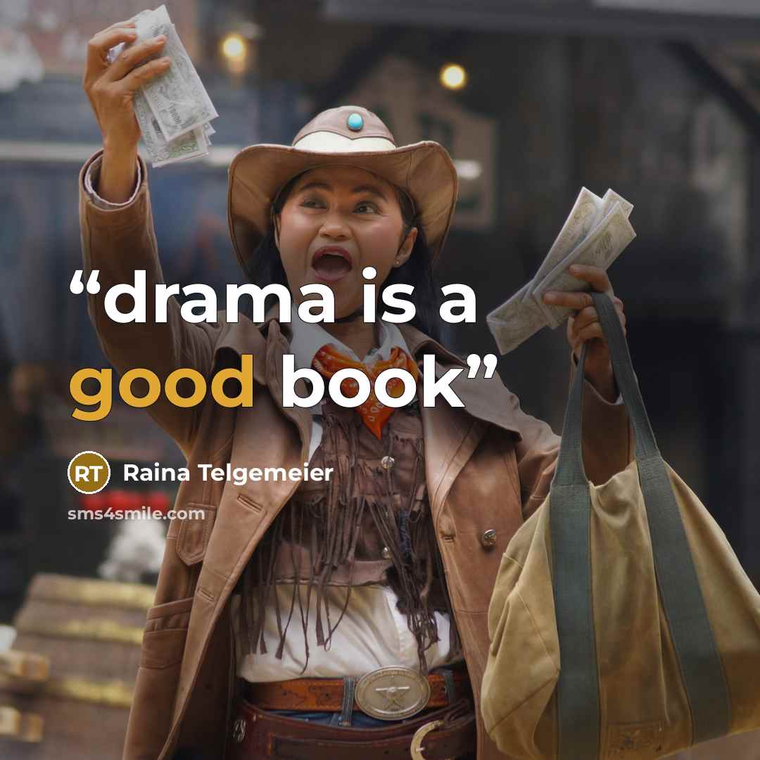 “drama is a good book” quote by Raina Telgemeier