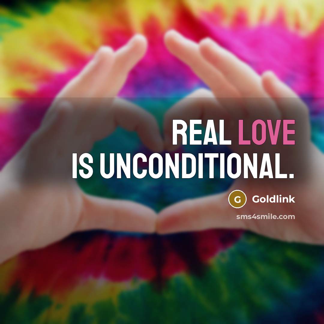 “Real love is unconditional.” quote by Goldlink
