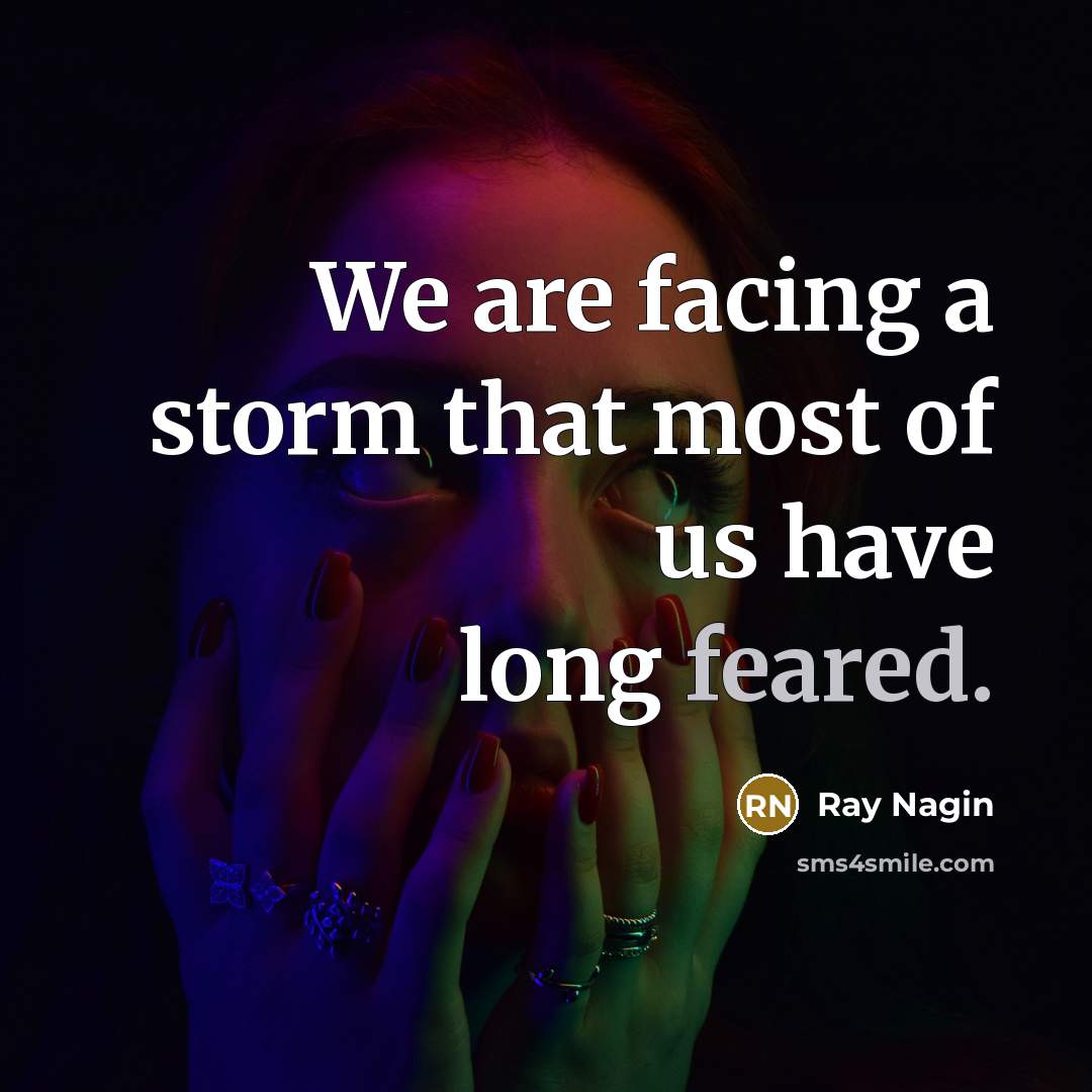“We are facing a storm that most of us have long feared.” quote by Ray Nagin
